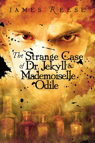 The Strange Case of Doctor Jekyll & Mademoiselle Odile